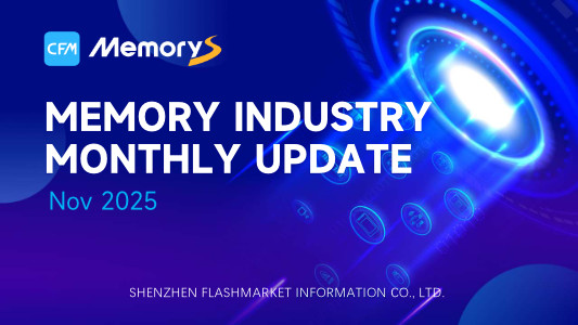 CFM Report - Memory Industry Monthly Update - Nov 2025